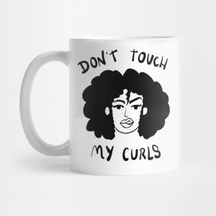 Don’t touch my curls Mug